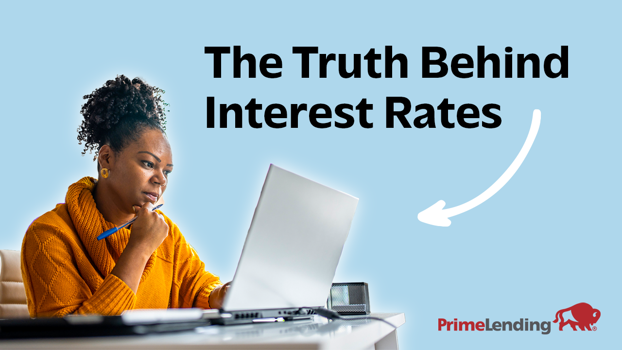 Watch our video about understanding mortgage interest rates