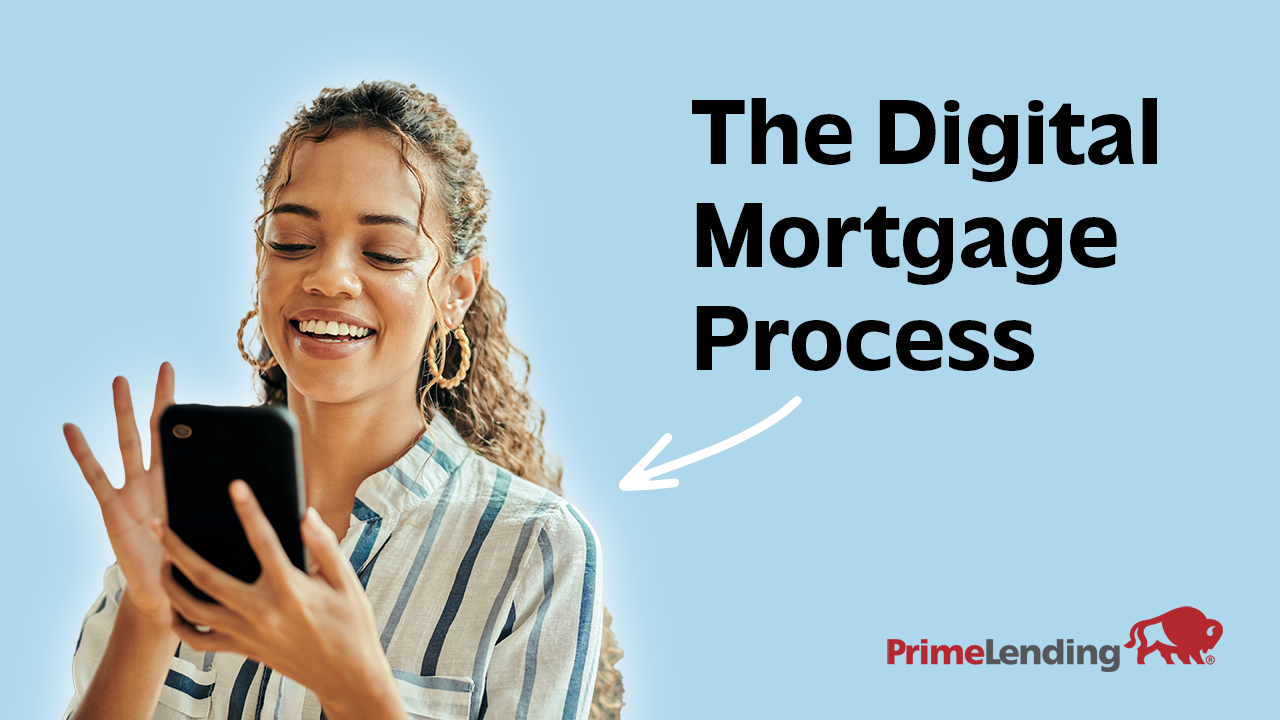 Watch our video about the digital mortgage process